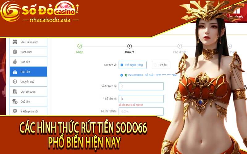 Các hình thức rút tiền SODO66 phổ biến hiện nay