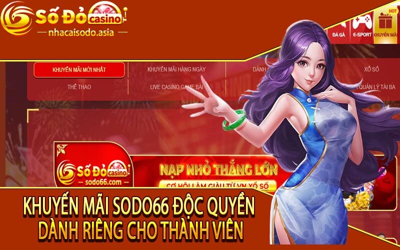 Khuyến Mãi SODO66 Độc Quyền Dành Riêng Cho Thành Viên